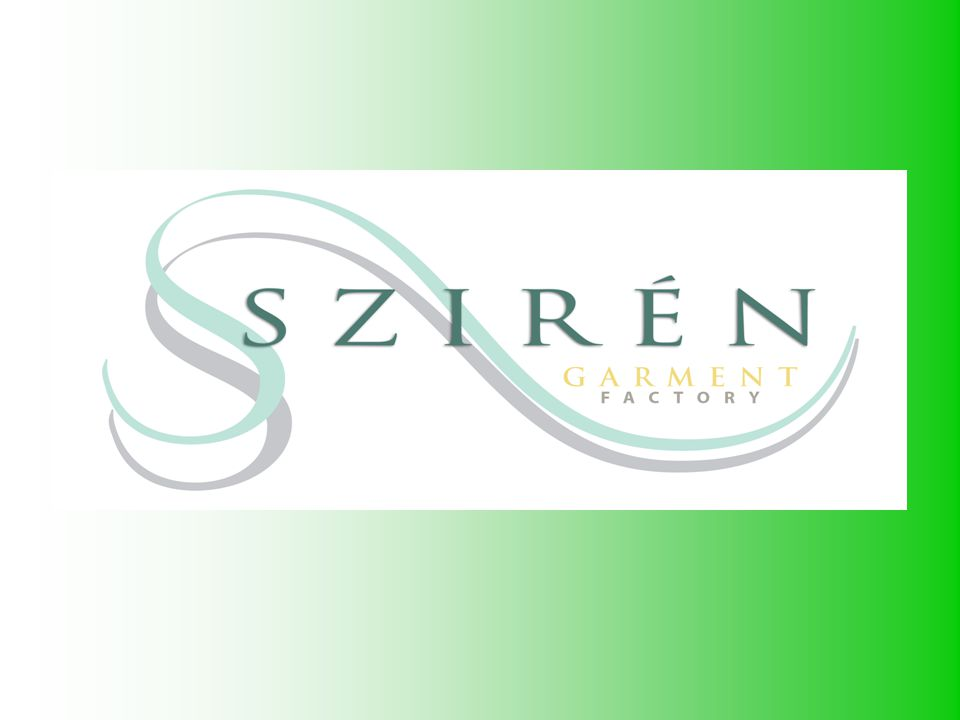 SZIRÉN GARMENT FACTORY