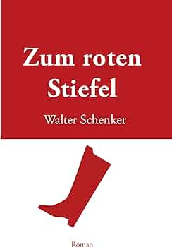 Schenker zum roten Stiefel