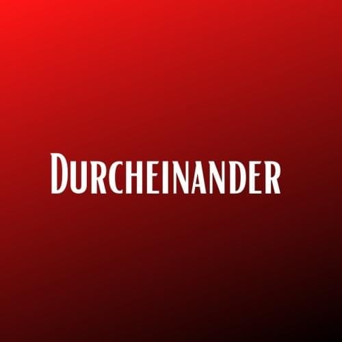 Durcheinander GmbH