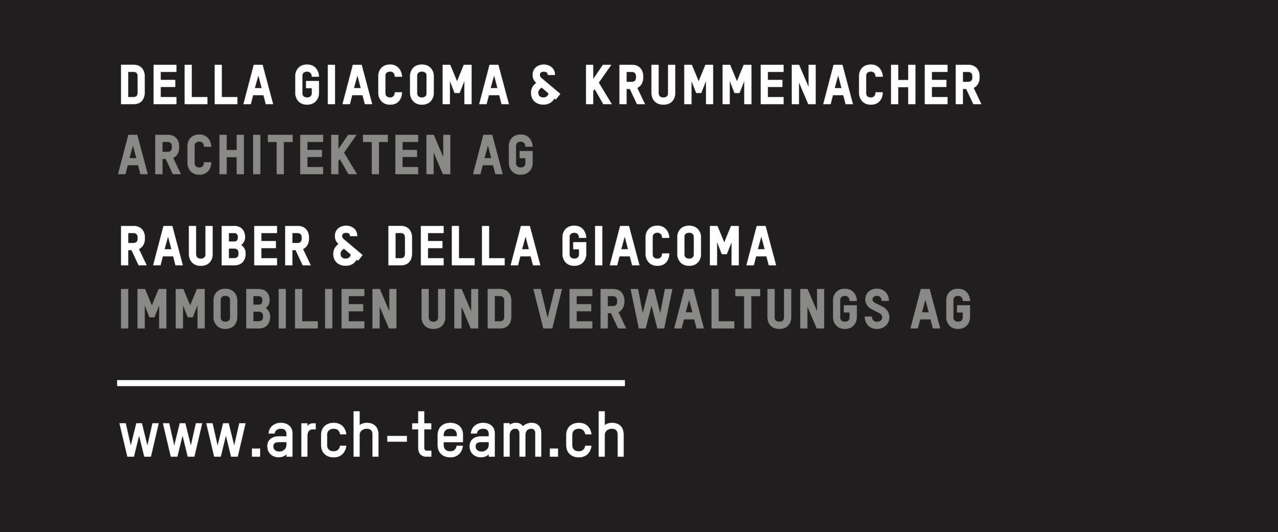 Rauber & Della Giacoma Immobilien und Verwaltungs AG