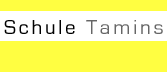 Schulhaus Tamins